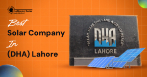 Best Solar Company in Defense Housing Authority (DHA) Lahore (1)